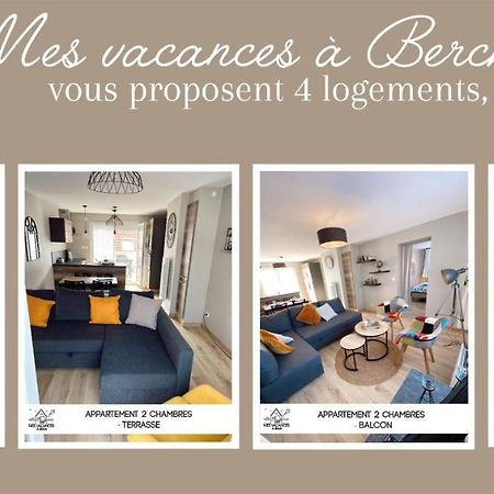 Mes Vacances A Berck Exterior foto
